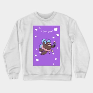 "I Love You" Fairy Sloth Crewneck Sweatshirt